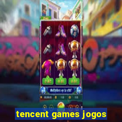 tencent games jogos